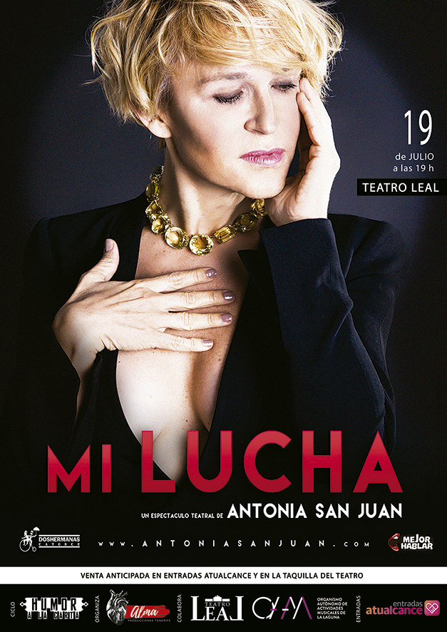 MI LUCHA - Antonia San Juan